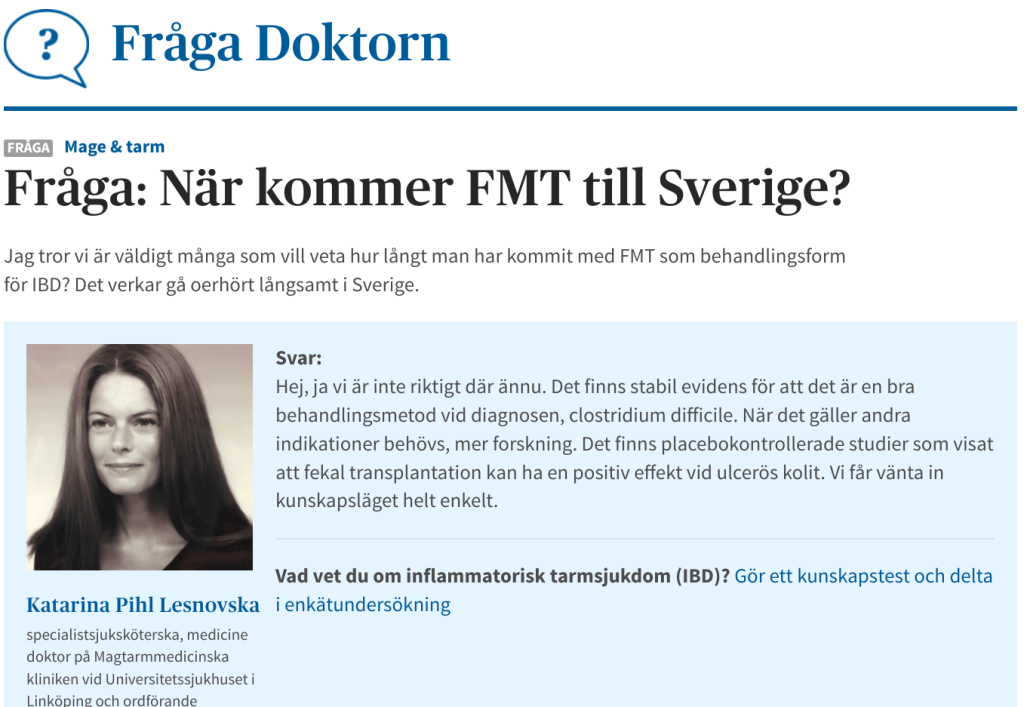 Fråga doktorn: När kommer FMT till Sverige? FMT för IBD.