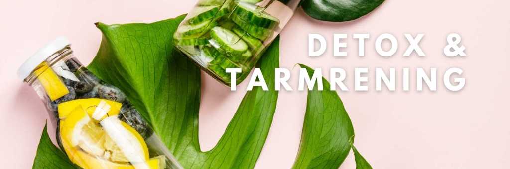 Detox och Tarmrening.